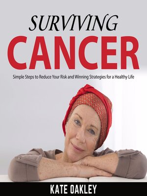 cover image of Surviving Cancer